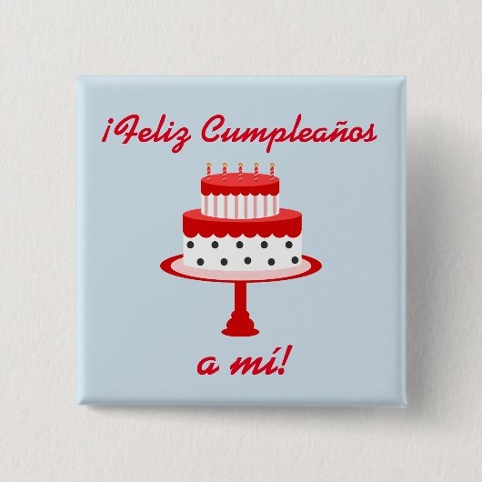 Spaanse "Feliz cumpleaños" "Gelukkig verjaardag" k Vierkante Button 5,1 Cm (Voorkant)