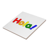 Spaanse Hallo : Espanol Iris Hola Tegeltje (Zijkant)