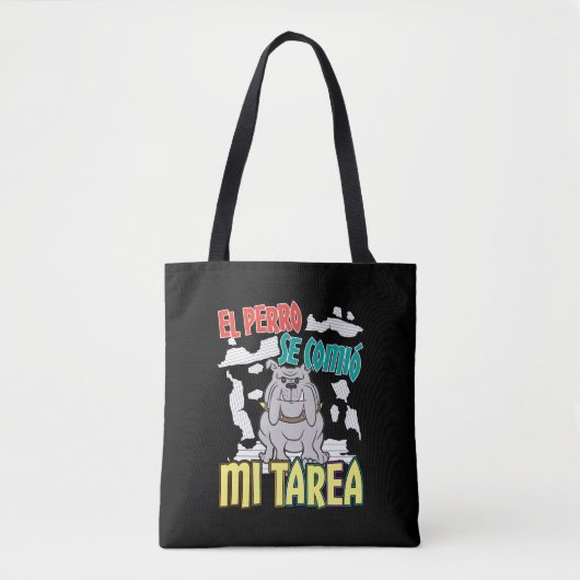 Spaanse hond at mijn huiswerk - Perro Tarea Tote Bag (Voorkant)