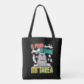 Spaanse hond at mijn huiswerk - Perro Tarea Tote Bag (Achterkant)