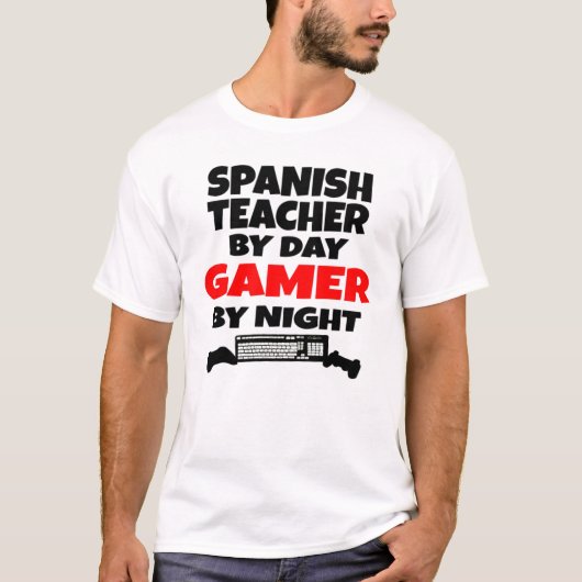 Spaanse leraar Gamer T-shirt (Voorkant)