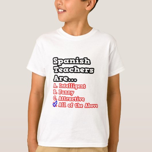 Spaanse leraar Quiz...Joke T-shirt (Voorkant)