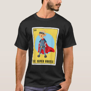 Spaanse Mexicaanse Bingo Grappige geschenken Abuel T-shirt