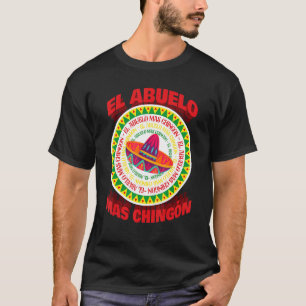 Spaanse opa Latijns-Mexicaan El Abuelo Mas Chin T-shirt