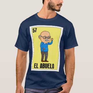 Spaanse opa Lottery Gift Mexican El Abuelo T-shirt