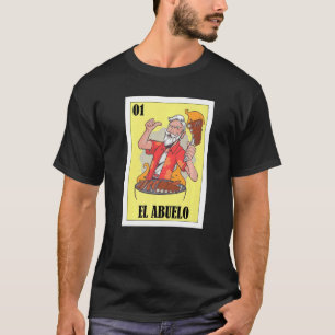 Spaanse opa Lottery Mexican Bingo El Abuelo T-shirt