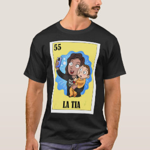 Spaanse tante Lottery Mexican Bingo La Tia T-shirt