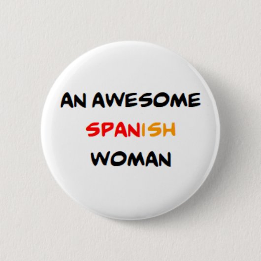 Spaanse vrouw, geweldig ronde button 5,7 cm (Voorkant)