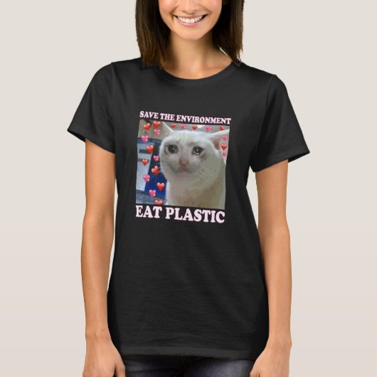 Spaar De Omgeving Eet Plastic Kat - Eet Plastic T-shirt (Voorkant)