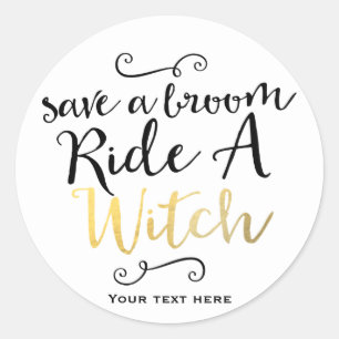 SPAAR EEN BEZEM RIDE EEN Heks Halloween schrijven Ronde Sticker