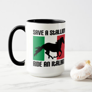 Spaar een hengst, rij een Italiaan Grappige Italia Mok
