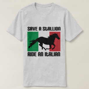 Spaar een hengst, rij een Italiaanse vlag Grappig T-shirt
