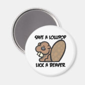 Spaar een Lolly Lik een Bever Magneet (Voorkant / Achterkant)