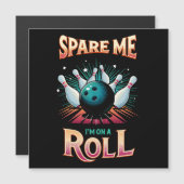 Spaar Me Ik zit op een rol - Bowling (Voorkant / Achterkant)