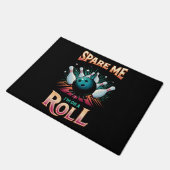 Spaar Me Ik zit op een rol - Bowling Deurmat (Schuin)