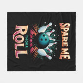 Spaar Me Ik zit op een rol - Bowling Fleece Deken (Voorkant (Horizontaal))