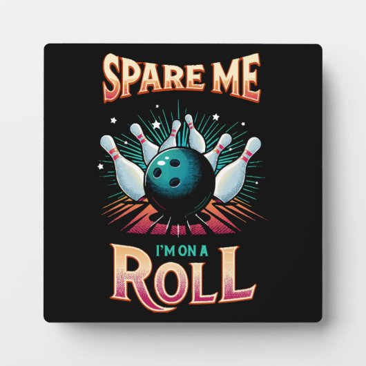 Spaar Me Ik zit op een Rol - Bowling Fotoplaat (Voorkant)