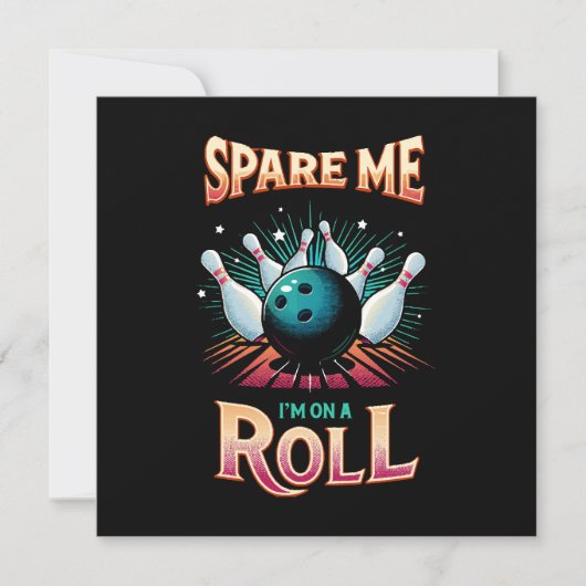 Spaar Me Ik zit op een rol - Bowling Kaart (Voorkant)