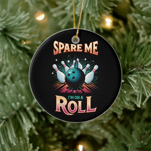 Spaar Me Ik zit op een rol - Bowling Keramisch Ornament (Boom)