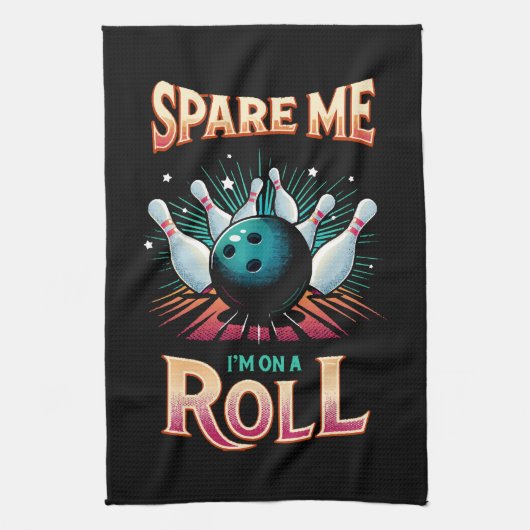 Spaar Me Ik zit op een rol - Bowling Theedoek (Verticaal)