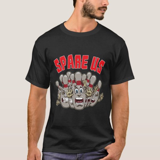 Spaar ons - Grappige slogan voor je bowlingteam T-shirt (Voorkant)