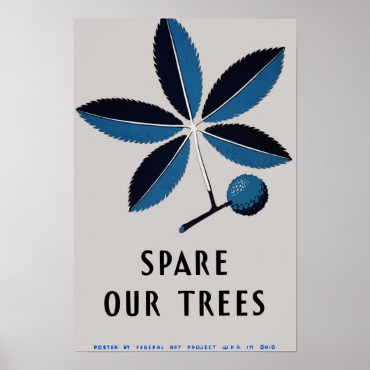 Spaar onze bomen Vintage WPA Poster (Voorkant)