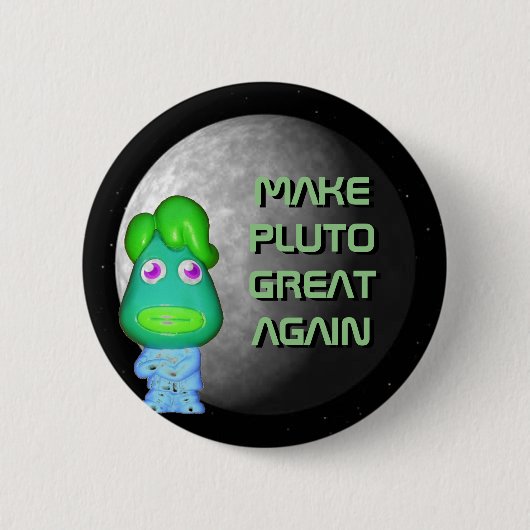 Space Alien Trump maakt Pluto weer geweldig Ronde Button 5,7 Cm (Voorkant)