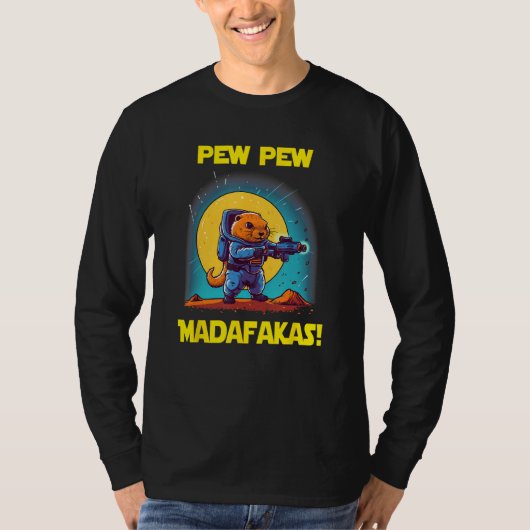 Space Astronaut Pew Madafakas Groundhog T-shirt (Voorkant)