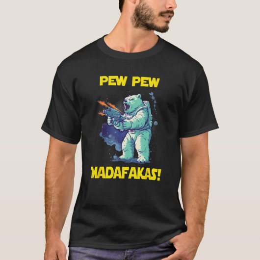 Space Astronaut Pew Madafakas Polar Beer T-shirt (Voorkant)