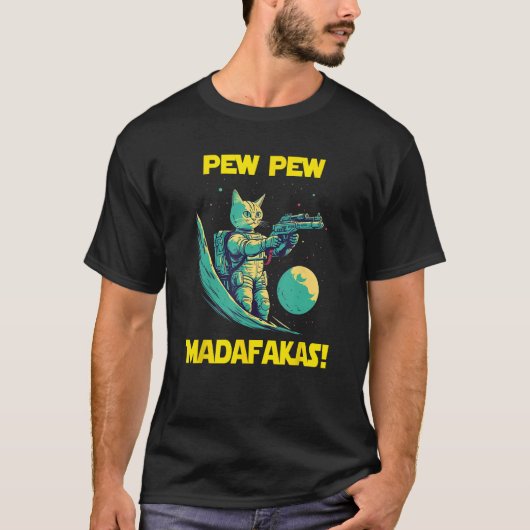 Space Astronaut Pew Madafakas Savannah Kat T-shirt (Voorkant)
