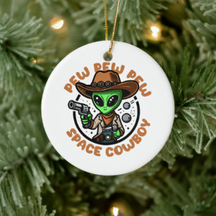 Space Cowboy Funny Alien Keramisch Ornament