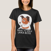 Space Dog Laika Astronaut NASA Birthday Gift T-shirt (Voorkant)