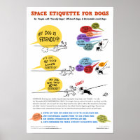 Space Etiquette for Dogs Poster - 22 x 32 inch