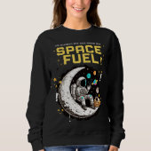 Space Fuel – Funny Astronaut Coffee Lover Trui (Voorkant)