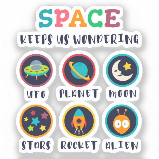 Space keeps us wondering sticker (Voorkant)