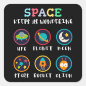 Space keeps us wondering vierkante sticker (Voorkant)