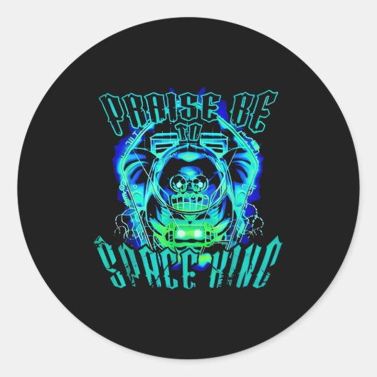 Space King Praise Be Funny  Ronde Sticker (Voorkant)