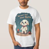 Space Outcast: Pluto's Cosmic Sass Grappig T-shirt (Voorkant)