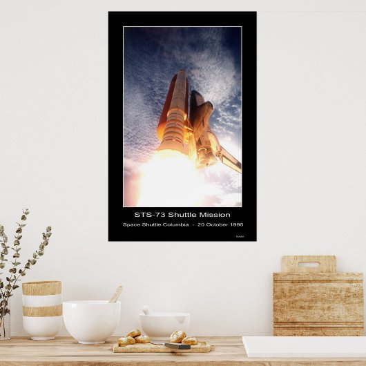 Space Shuttle Columbia Lift-off - STS - 73 Poster (Keuken)