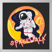 SPACEWALK - SPACE ASTRONAUT POSTER (Voorkant)