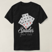 Spades Card Game Time  T-shirt (Design voorkant)