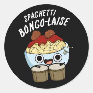 Spaghetti Bongolaise Funny Food Pun Dark BG Ronde Sticker