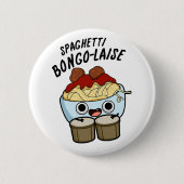 Spaghetti Bongolaise Funny Food Pun Ronde Button 5,7 Cm (Voorkant)