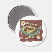 Spaghetti is het beste! magneet (Voorkant / Achterkant)