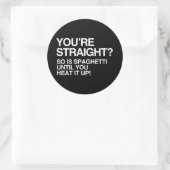 SPAGHETTI IS RECHT TOTDAT JE HET VERWARMT RONDE STICKER (Tas)
