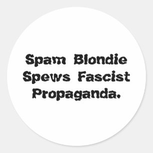 Spam Blondie spuwt propaganda Hankamer Artjunkhaus Ronde Sticker