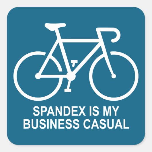 Spandex Is My Business Casual Cycling Vierkante Sticker (Voorkant)