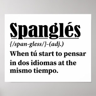 Spanglés Funny Definition tweetalig Poster