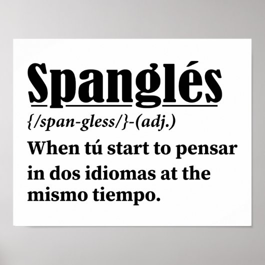 Spanglés Funny Definition tweetalig Poster (Voorkant)