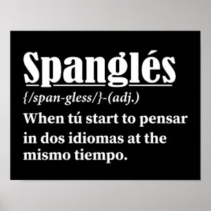 Spanglés Funny Definition tweetalig Poster